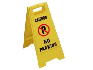 Caution Board (No Parking)